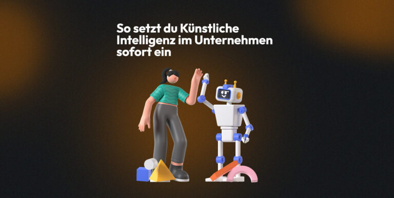 3D-Illustration: Frau gibt freundlichem Roboter ein High Five – KI im Unternehmen sofort einsetzen